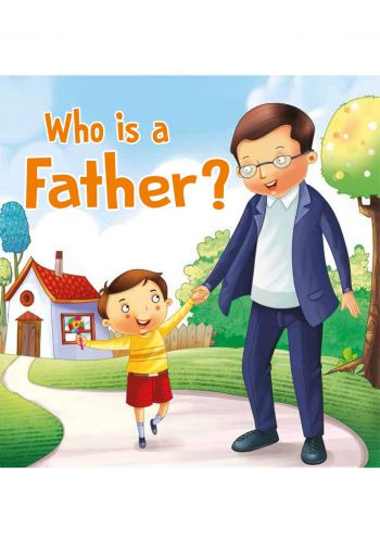Who is a Father?