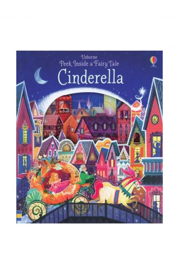 Peep Inside a Fairy Tale Cinderella Book