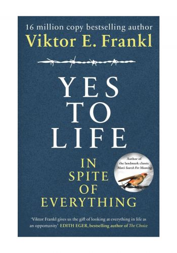 Yes To Life In Spite of Everything : Book
