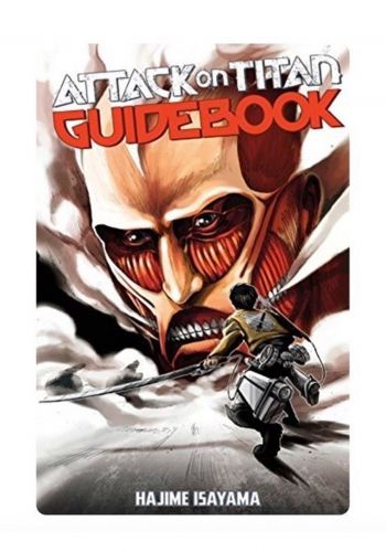 Attack on Titan Guidebook: Inside & Outside كتاب هجوم العمالقة