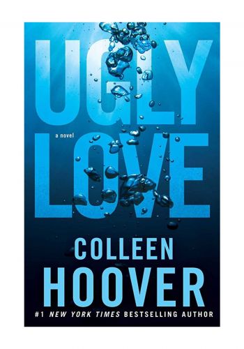 Ugly Love : A Novel 