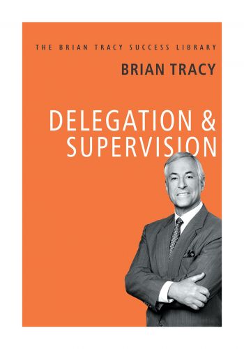 Delegation & Supervision