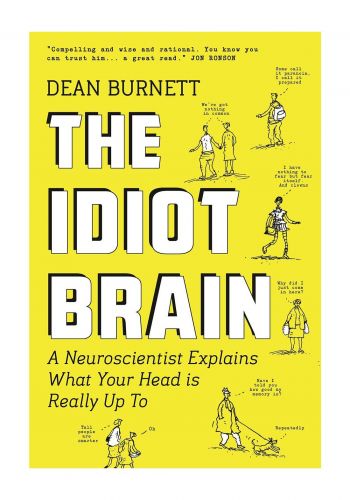 The Idiot Brain Book