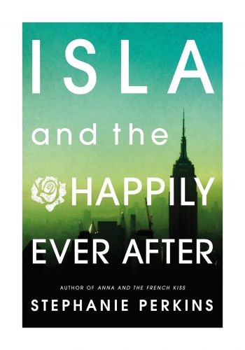 Isla and the Happily Ever After 