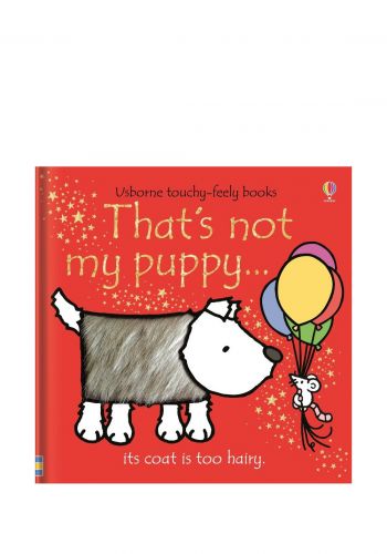 كتاب تعليمي عن طريق اللمس و الحس للاطفال That's Not My Puppy  Book